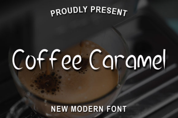 Coffee Caramel: The Handwritten Typeface That Elevates Brand Identity
