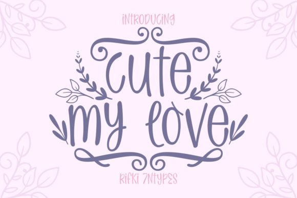 Cute My Love: A Handwritten Font for Warm, Trustworthy Digital Brands