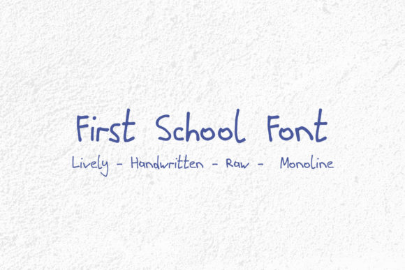 First School Handwritten Font for Crafters & Sellers