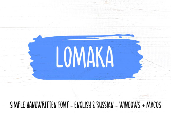 Lomaka: A Handwritten Font That Feels Like a Real Person Wrote It