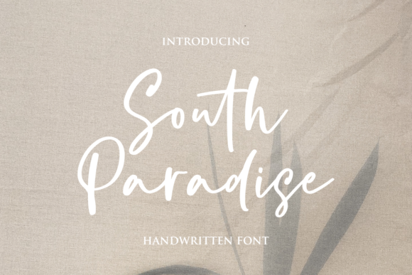 South Paradise: A Friendly Handwritten Font for Makers