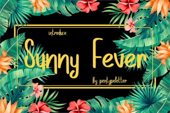 Sunny Fever: A Friendly Handwritten Font for Small Business Branding