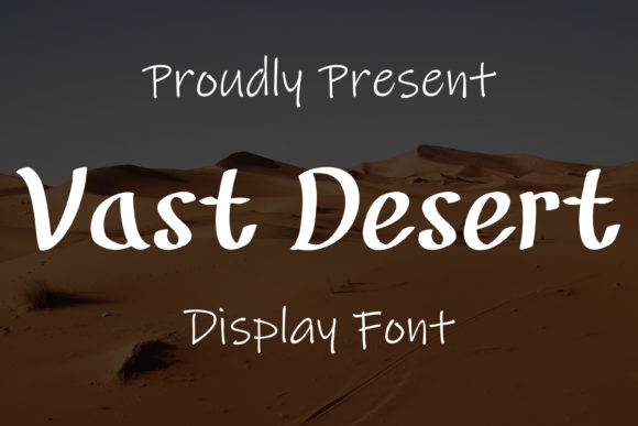 Vast Desert: A Chic Script Font for Warm, Human Branding